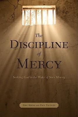 Produktbild: The Discipline of Mercy: Seeking God in the Wake of Sin's Misery