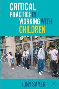 Produktbild: Critical Practice in Working With Children