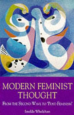 Produktbild: Whelehan, I: Modern Feminist Thought