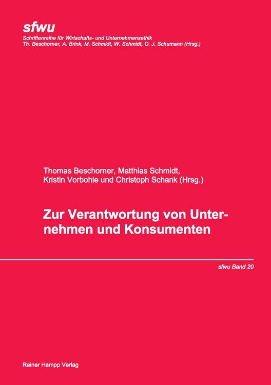 Produktbild: Zur Verantwortung von Unternehmen und Konsumenten