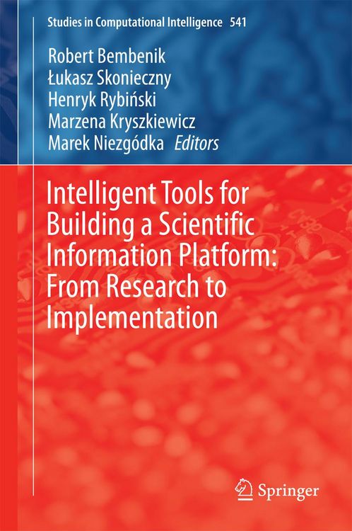 Produktbild: Intelligent Tools for Building a Scientific Information Platform: From Research to Implementation