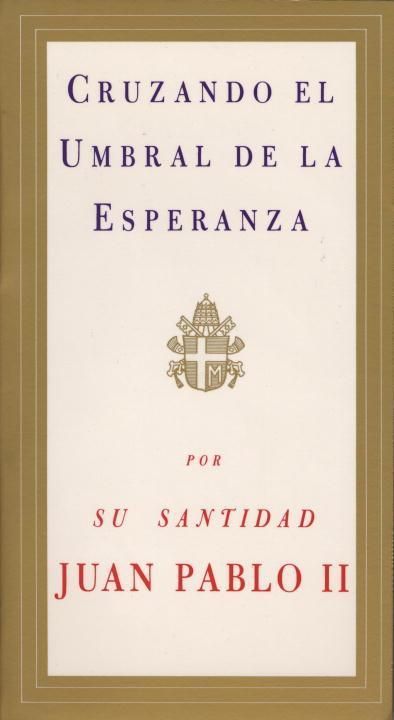 Produktbild: Cruzando El Umbral de la Esperanza / Crossing the Threshold of Hope