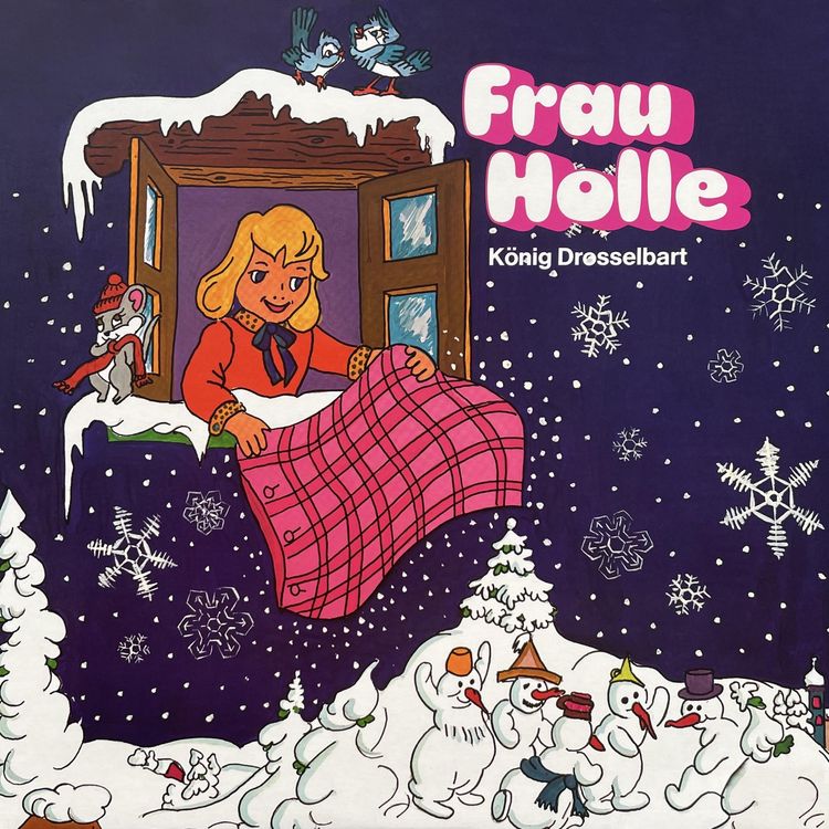 Bild vom Artikel Gebrüder Grimm, Frau Holle / König Drosselbart vom Autor Brüder Grimm