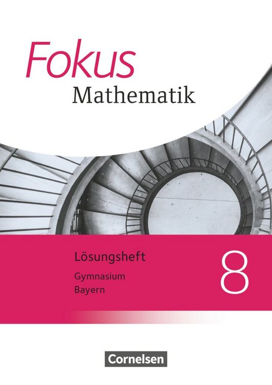 Produktbild: Fokus Mathematik - Bayern - Ausgabe 2017 - 8. Jahrgangsstufe
