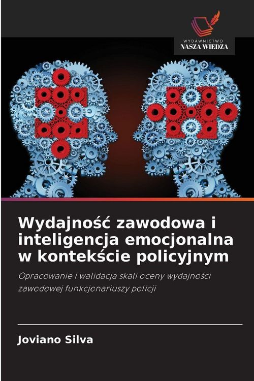 Produktbild: Wydajno&iquest;&iquest; zawodowa i inteligencja emocjonalna w kontek&iquest;cie policyjnym
