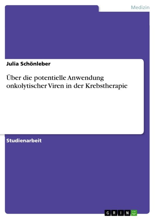 Produktbild: &Uuml;ber die potentielle Anwendung onkolytischer Viren in der Krebstherapie