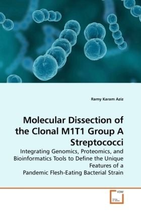 Produktbild: Aziz, R: Molecular Dissection of the Clonal M1T1 Group A Str