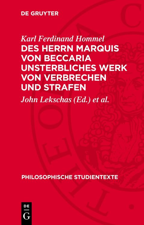 Produktbild: Des Herrn Marquis von Beccaria unsterbliches Werk von Verbrechen und Strafen