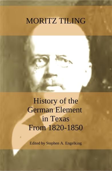 Produktbild: History of the German Element in Texas from 1820-1850