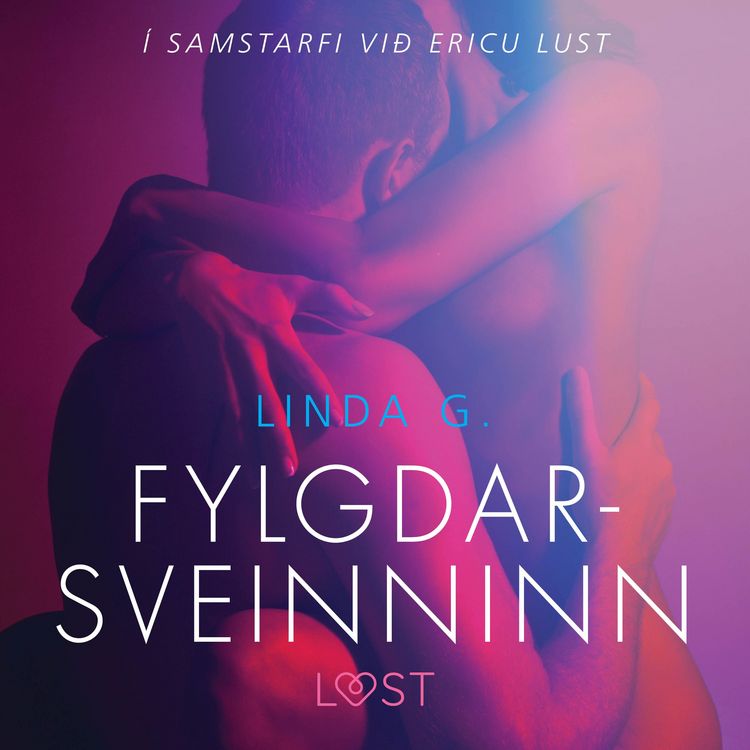 Produktbild: Fylgdarsveinninn - Er&oacute;t&iacute;sk sm&aacute;saga