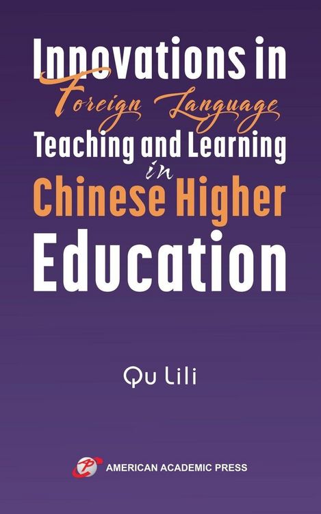 Produktbild: Innovations in Foreign Language Teaching and Learning in Chinese Higher Education