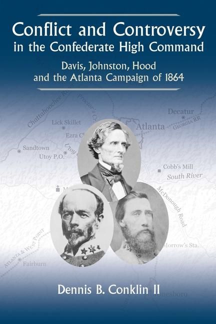 Produktbild: Conflict and Controversy in the Confederate High Command