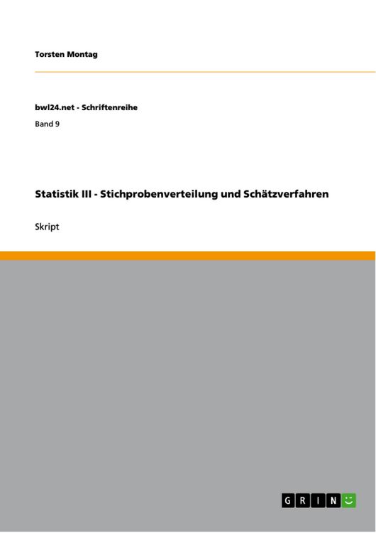 Produktbild: Statistik III - Stichprobenverteilung und Sch&auml;tzverfahren