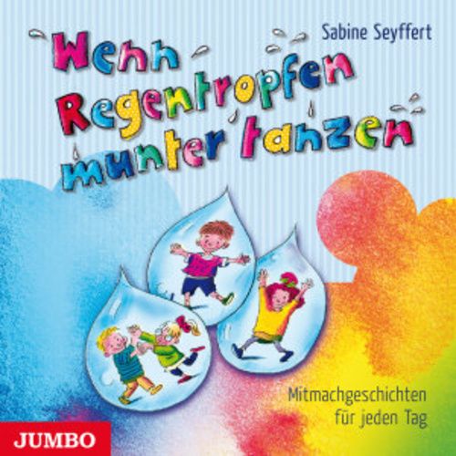 Produktbild: Various: Wenn Regentropfen Munter Tanzen-Mitmachgeschicht
