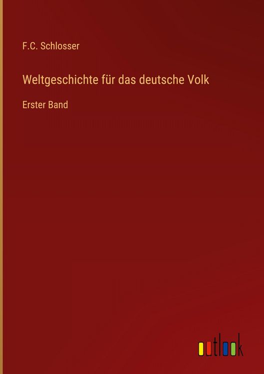 Produktbild: Weltgeschichte f&uuml;r das deutsche Volk