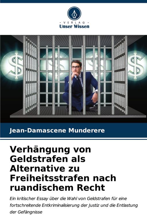 Produktbild: Verh&auml;ngung von Geldstrafen als Alternative zu Freiheitsstrafen nach ruandischem Recht