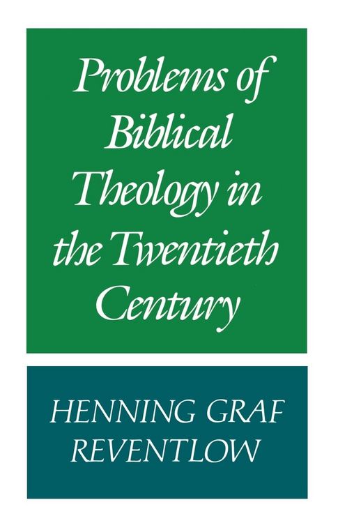 Produktbild: Problems of Biblical Theology in the Twentieth Century