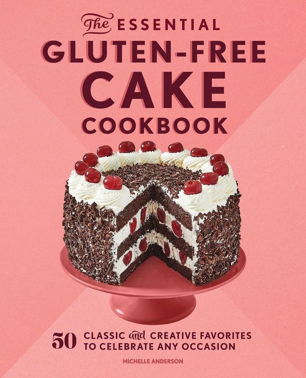 Produktbild: The Essential Gluten-Free Cake Cookbook