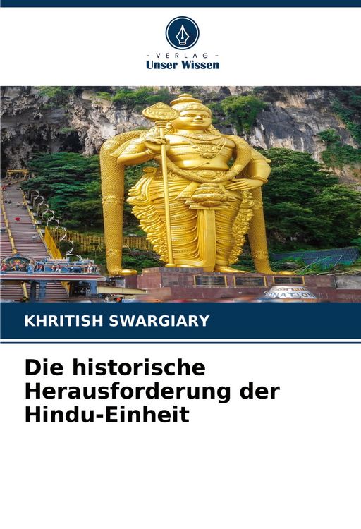 Produktbild: Die historische Herausforderung der Hindu-Einheit