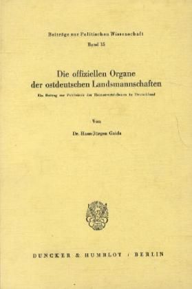 Produktbild: Die offiziellen Organe der ostdeutschen Landsmannschaften.