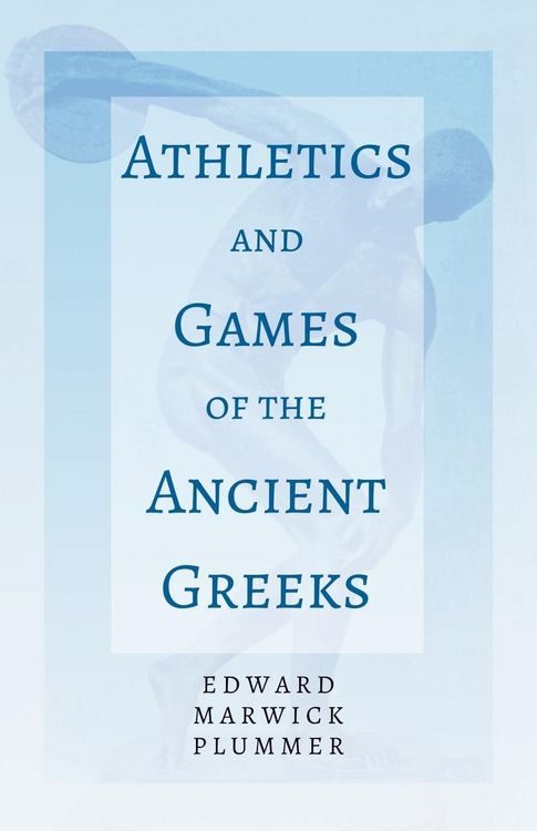 Produktbild: Athletics and Games of the Ancient Greeks