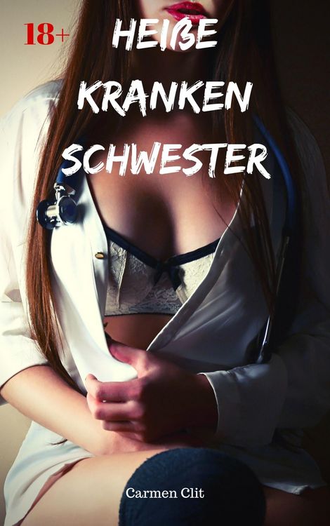 Produktbild: Hei&szlig;e Krankenschwester