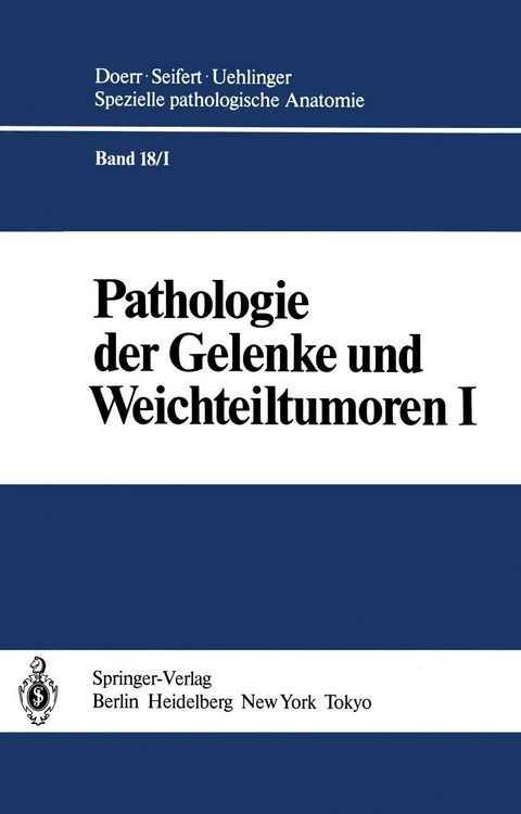 Produktbild: Pathologie der Gelenke und Weichteiltumoren