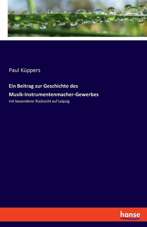 Produktbild: Ein Beitrag zur Geschichte des Musik-Instrumentenmacher-Gewerbes