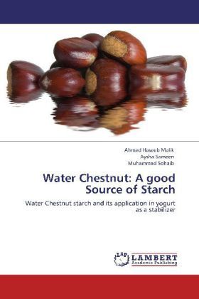 Produktbild: Malik, A: Water Chestnut: A good Source of Starch