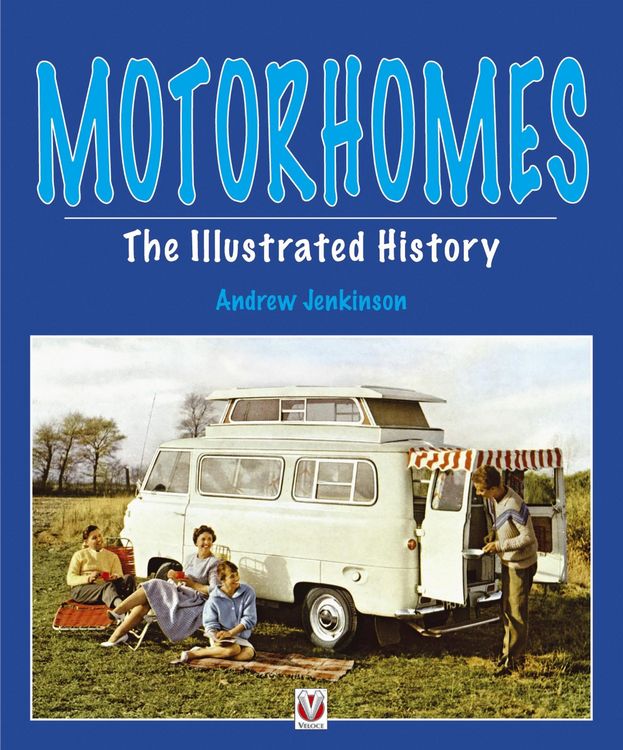 Produktbild: Motorhomes - The Illustrated History