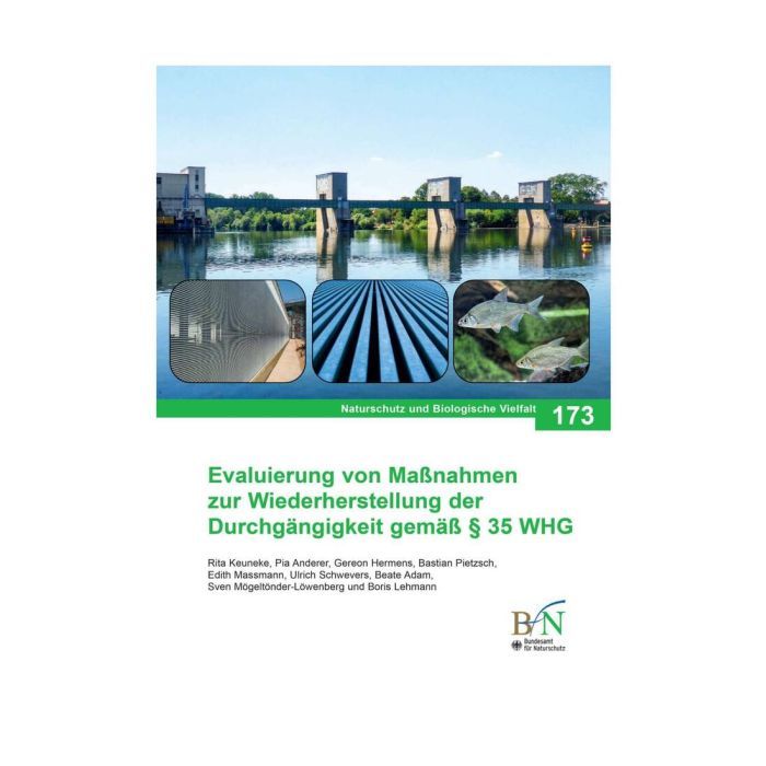 Produktbild: NaBiV Heft 173: Evaluierung von Ma&szlig;nahmen zur Wiederherstellung der Durchg&auml;ngigkeit gem&auml;&szlig; &sect; 35 WHG
