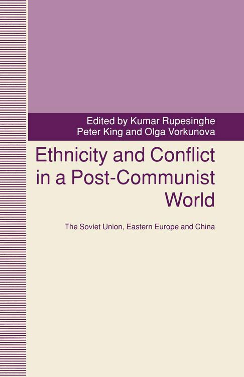 Produktbild: Ethnicity and Conflict in a Post-Communist World