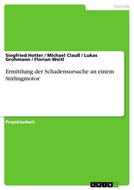 Produktbild: Ermittlung der Schadensursache an einem Stirlingmotor