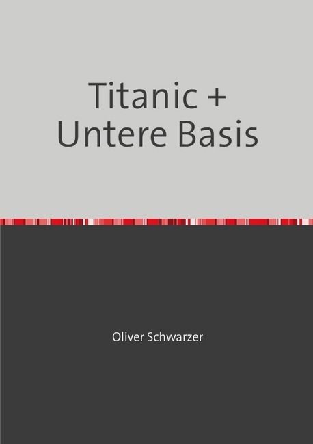 Produktbild: Titanic + Untere Basis