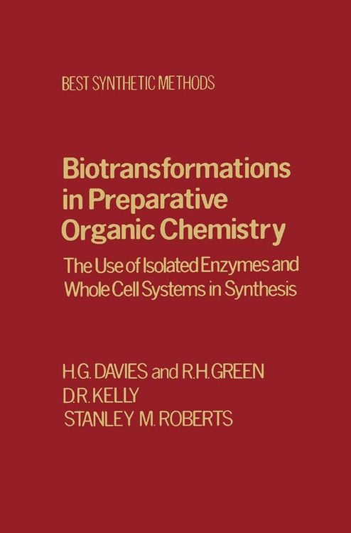 Produktbild: Biotransfrmtns Prepartv Organic Chemistry