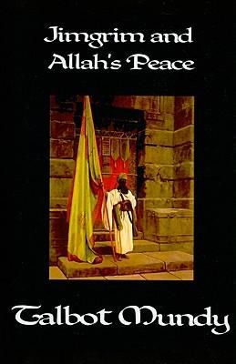 Produktbild: Mundy, T: Jimgrim and Allah's Peace