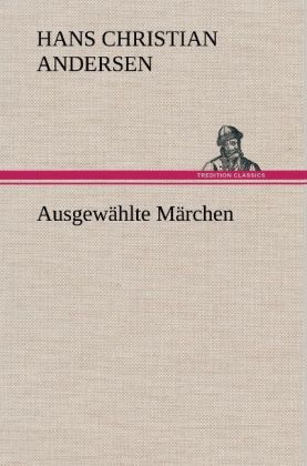 Produktbild: Ausgew&auml;hlte M&auml;rchen