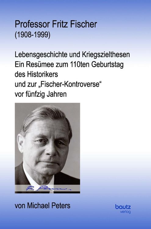 Produktbild: Professor Fritz Fischer (1908-1999)