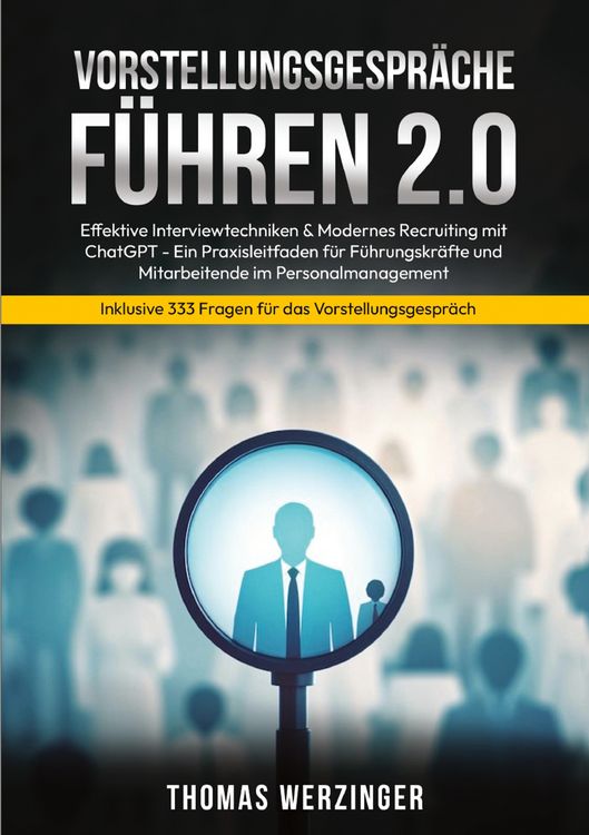 Produktbild: Vorstellungsgespr&auml;che F&uuml;hren 2.0