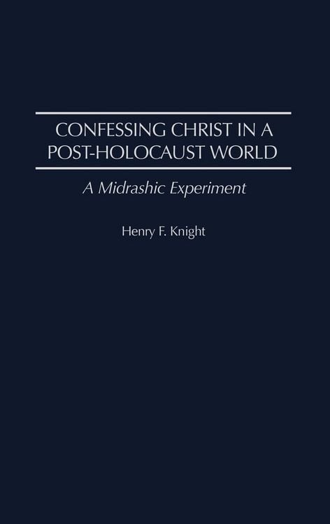 Produktbild: Confessing Christ in a Post-Holocaust World