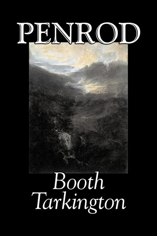Produktbild: Penrod by Booth Tarkington, Fiction, Political, Literary, Classics