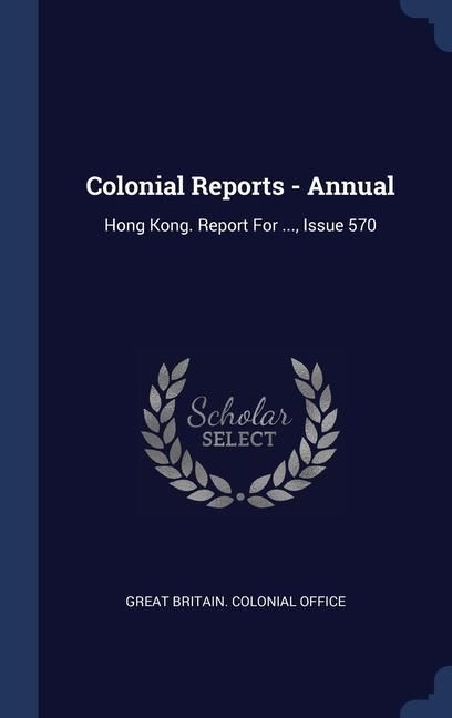 Produktbild: Colonial Reports - Annual