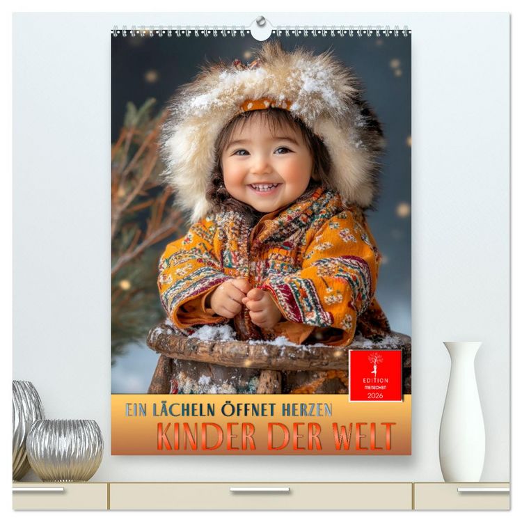 Produktbild: Kinder der Welt - ein L&auml;cheln &ouml;ffnet Herzen (hochwertiger Premium Wandkalender 2026 DIN A2 hoch), Kunstdruck in Hochglanz
