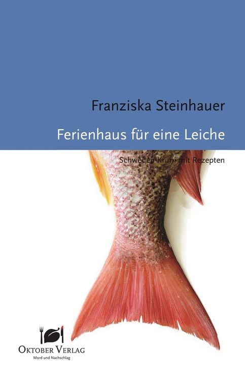 Bild vom Artikel Ferienhaus für eine Leiche vom Autor Franziska Steinhauer