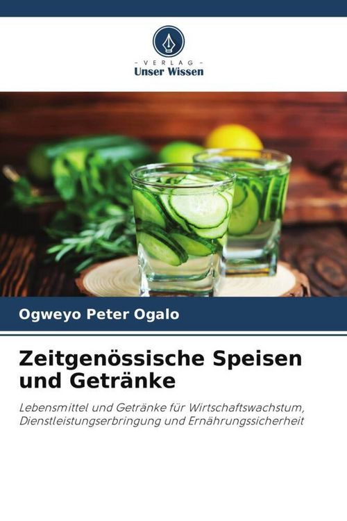 Produktbild: Zeitgen&ouml;ssische Speisen und Getr&auml;nke