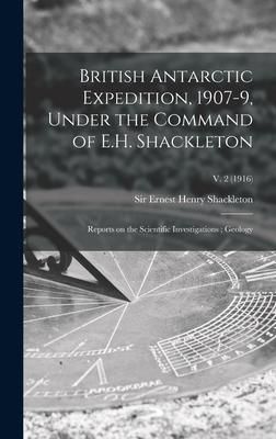 Produktbild: British Antarctic Expedition, 1907-9, Under the Command of E.H. Shackleton