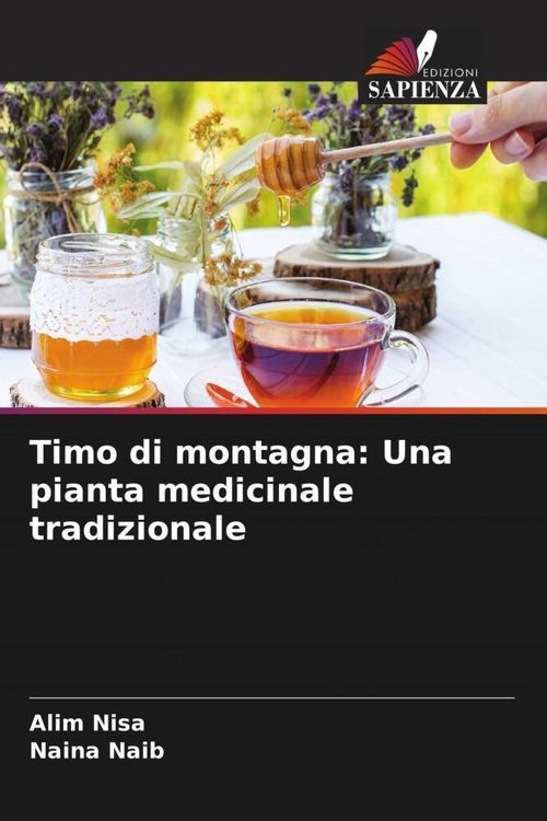 Produktbild: Timo di montagna: Una pianta medicinale tradizionale