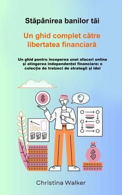 Produktbild: Stap&acirc;nirea banilor tai