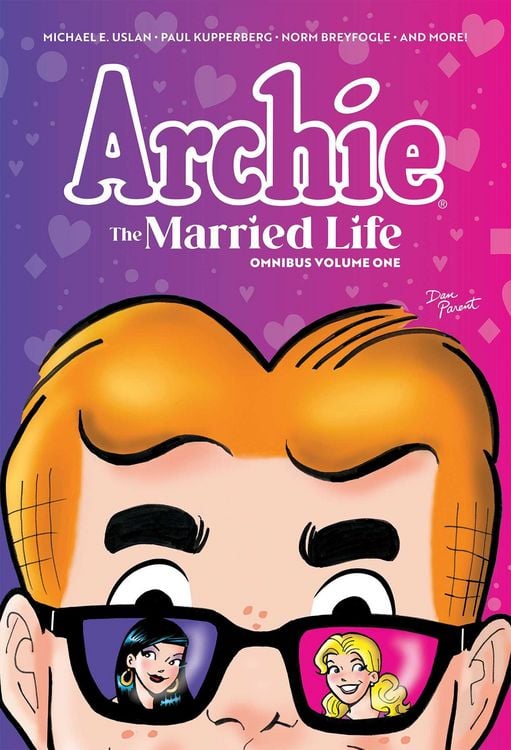 Produktbild: Archie: The Married Life Omnibus Vol. 1