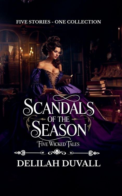 Produktbild: Scandals of the Season - Five Wicked Tales - Books 1 - 5
